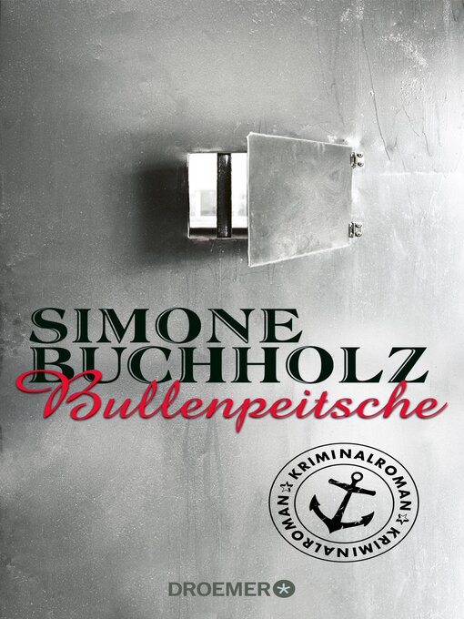 Title details for Bullenpeitsche by Simone Buchholz - Available